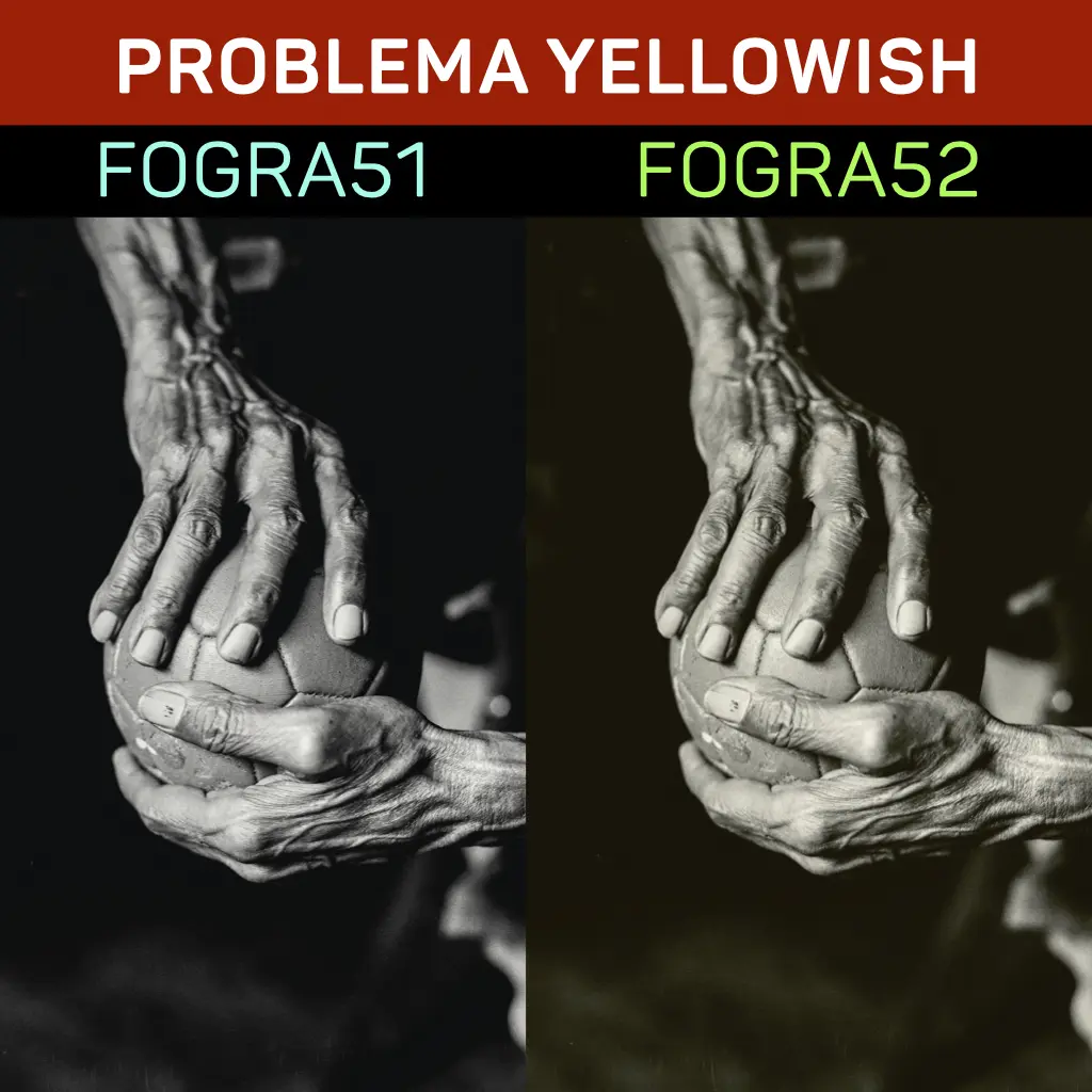 FOGRA 52 Ventajas y Problemas Problema Yellowish que ocurre con Fogra 52